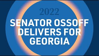 Sen. Ossoff Delivers for Georgia
