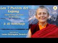 Los Siete Puntos del Lojong - (2) El Homenaje - Lama Tsondru