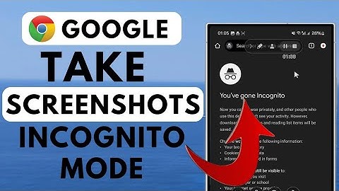 How To Take Screenshots In Chrome Incognito Mode