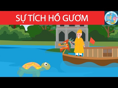 Truyện Sự tích Hồ Gươm độ tuổi 5-6 tuổi chủ đề Quê hương-Đất nước
