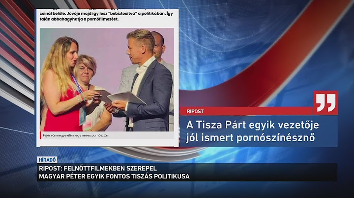 Ismert pornószínésznő dolgozik a Tisza Pártban Magyar Péter mellett