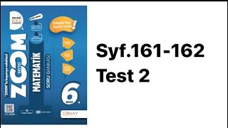 6.Sinif Zoom S.161-162 Sinirlari Zorlayan Test 2