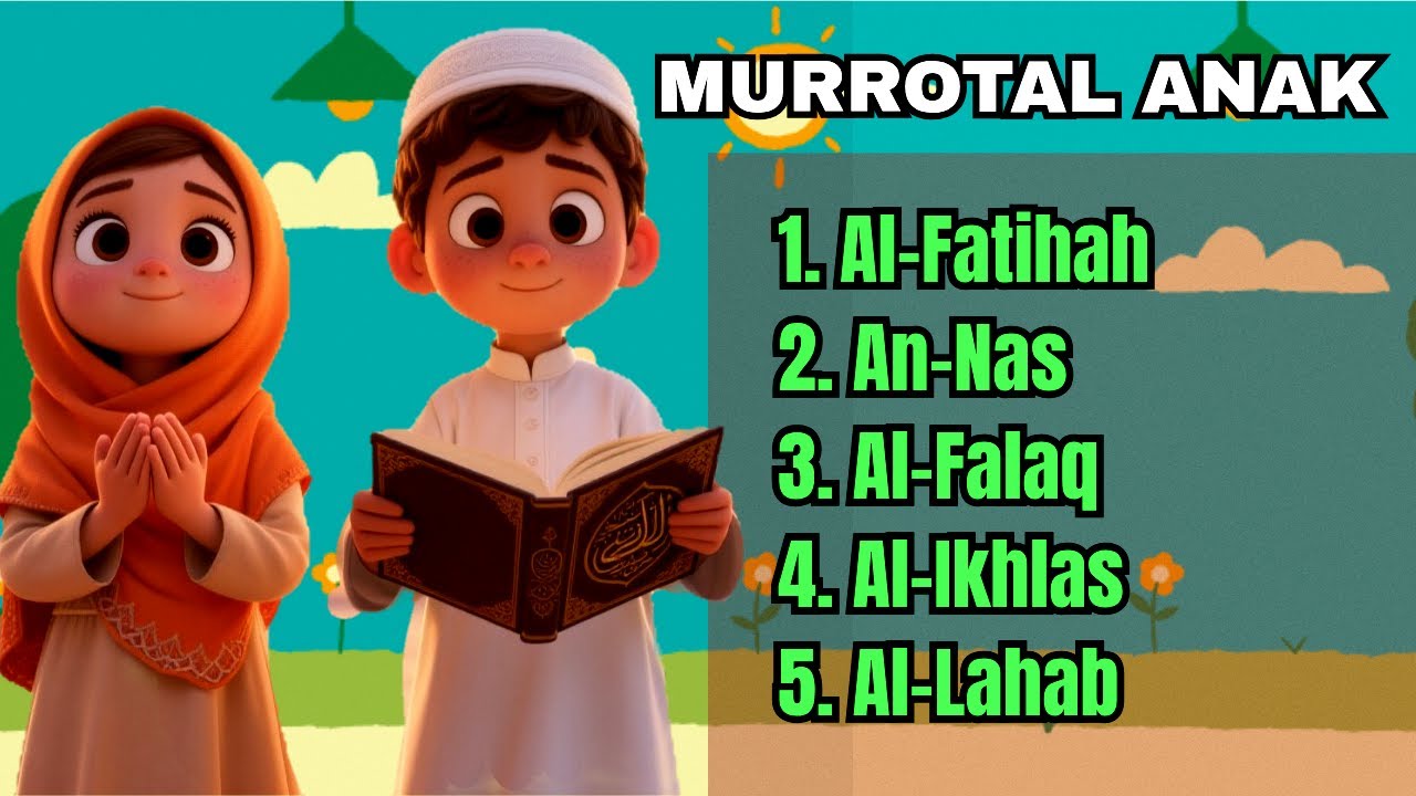 FULL ANIMASI Hafalan Surat Pendek Anak-Anak, Juz Amma Merdu, Murrotal Anak Juz 30, Al-fatihah *2