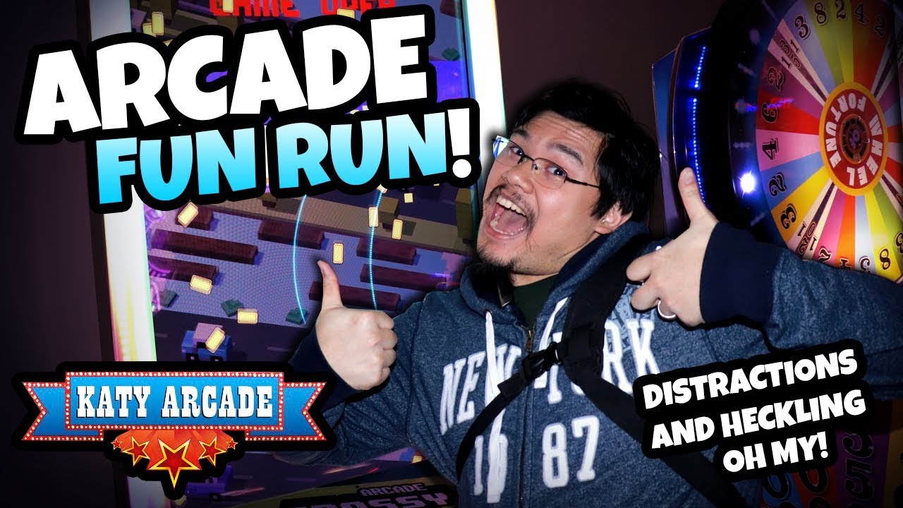 Oh, The Heckling! A Super Awesome Arcade Fun Run at Katy Arcade! Arcade ...