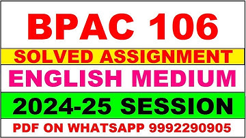 bpac 106 solved assignment 2024-25 | bpac 106 solved assignment in english 2025 | bpac 106 2024-25