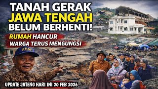 Download Lagu TANAH GERAK DI JAWA TENGAH SAMPAI DETIK INI BELUM BERHENTI — DAMPAK TERUS MELUAS MP3
