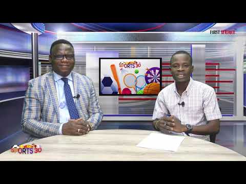 SPORTS 30 "FIRST AFRIQUE TV" DU SAMEDI 03-12-2022