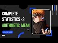 Averages | Mean | Complete statistics - 3 | Zero to Hero