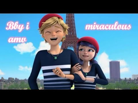 Miraculous | BBY I amv | Adrienette