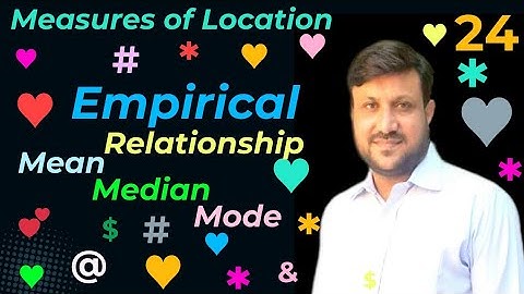 Empirical Relationship | Relationship between Mean Median Mode | How Mean Median Mode interlinked