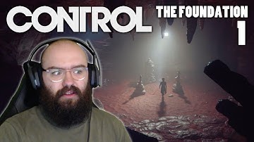 The Foundation of the Oldest House - Control DLC | Blind Playthrough [Part 11]