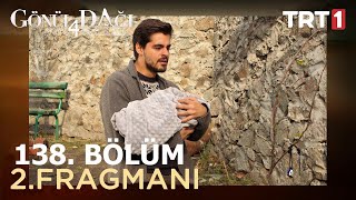 Gönül Dağı 138 Bölüm 2 Fragmanı