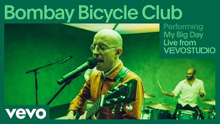 Bombay Bicycle Club - My Big Day (Live) | Vevo Studio Performance