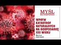 Wpływ katastrof naturalnych na gospodarkę XXI wieku