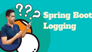 How to do logging in Spring Boot by Naren