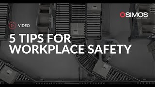 5 tips for workplace safety