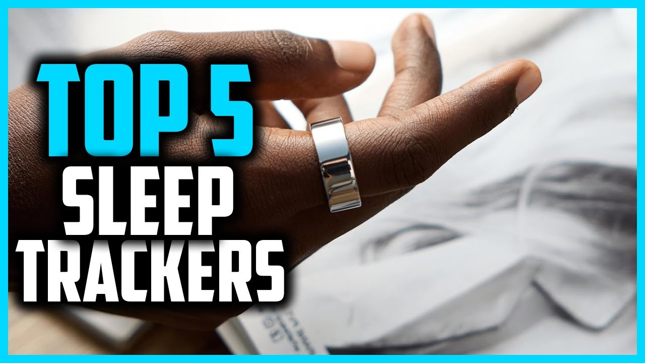 Top 5 Best Sleep Trackers of 2025 - YouTube