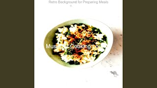 Modish Cooking Dinner