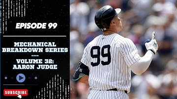 Mechanical Breakdown Series - Volume 32 -- Aaron Judge --- Episode #99