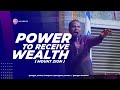 POWER TO RECEIVE WEALTH: MOUNT ZION: 10122020:Early Rain with Rev O.B