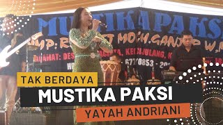Tak Berdaya Cover Yayah Andriani (LIVE SHOW Jayamukti Kertajaya Cigugur Pangandaran)