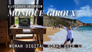 Lifeshiift Interview: Woman Digital Nomad Over 50 - Monique Giroux