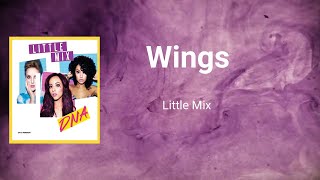 Little Mix - Wings (Lyrics)