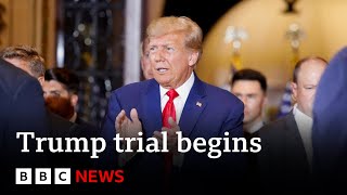 Donald Trump's historic 'hush money' trial to begin in New York | BBC News