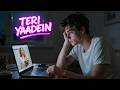 Teri Yaadein - #song #sadsong #maturity #emotionalstory