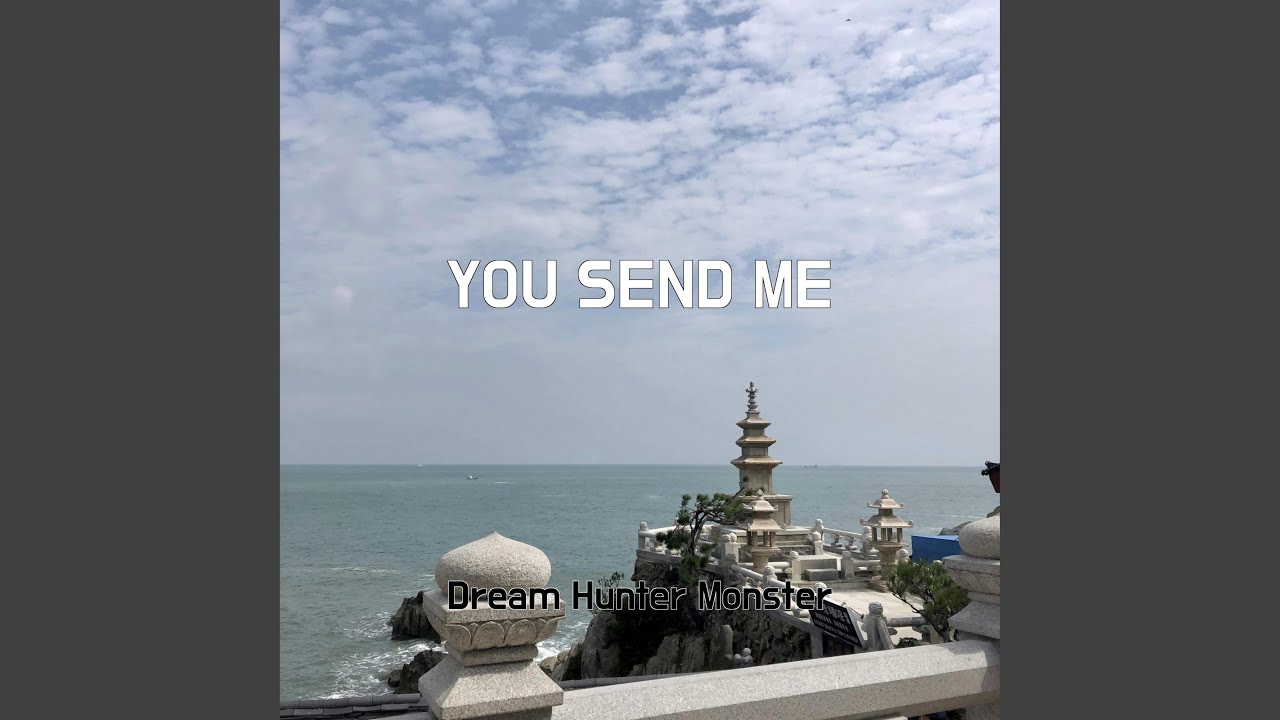 YOU SEND ME - YouTube