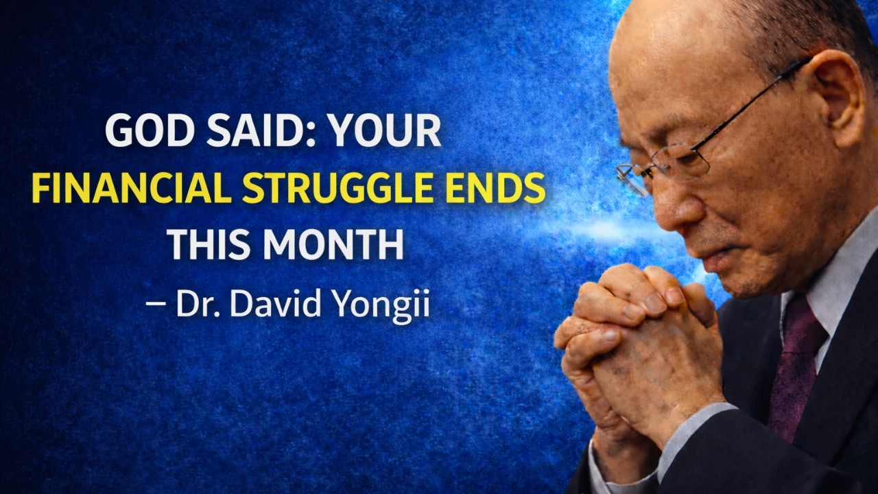 God Said: Your Financial Struggle Ends This Month | Dr. David Yongii