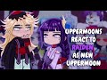 Uppermoons React To Raiden As New Uppermoon || Gacha React