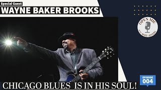 WAYNE BAKER BROOKS - Keeping the Blues Alive on Open Mic with Mike Jeffers