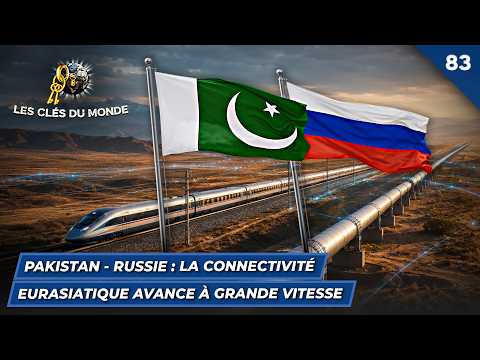 Pakistan - Russia: Eurasian connectivity is moving at high speed