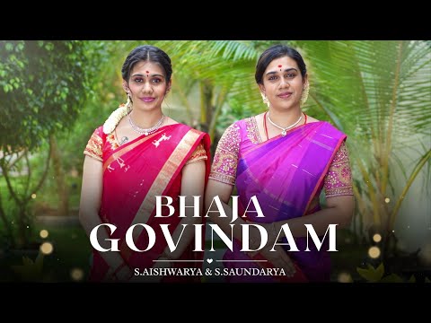 Bhaja Govindam - S.Aishwarya & S.Saundarya - M.S.Subbulakshmi