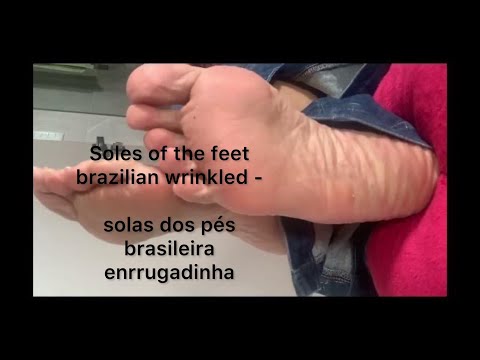 Soles of the feet brazilian wrinkled - solas dos pés brasileira enrrugadinha
