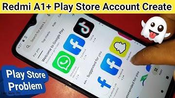 Redmi a1 plus play Store account create // play store problem solve