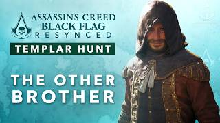 Assassins Creed Black Flag Resynced - The Other Brother [Templar Hunt Quest]