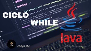 22 Aventurándonos con el Ciclo WHILE: ¡Domina la iteración en tu código | Java