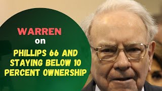 Warren on Phillips 66 and staying below 10 percent ownership