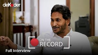 Andhra Pradesh On The Record ft. YS Jagan Mohan Reddy, Prannoy Roy and Dorab R. Sopariwala