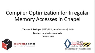 CHIUW 2022: Compiler Optimization for Irregular Memory Accesses in Chapel
