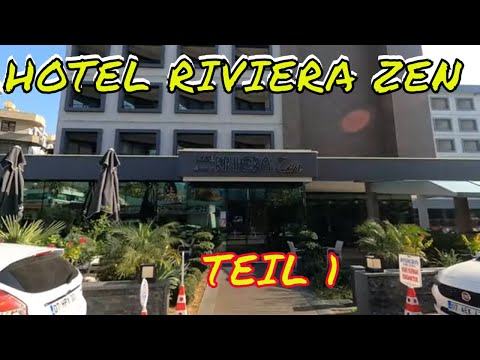 Hotel Riviera Zen in Alanya Teil 1 #Alanya #auswandern