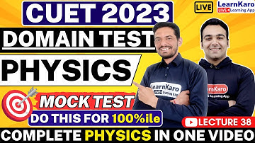 CUET 2023 Physics | Top 100 MCQs | Rapid Revision Series
