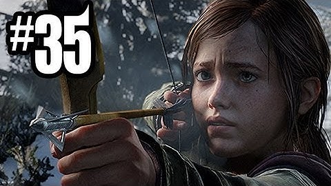 The Last of Us Gameplay Walkthrough - Part 35 - ELLIE ON THE PROWL!! (PS3 Gameplay HD)
