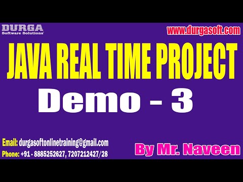 JAVA REAL TIME PROJECT tutorials || Demo - 3 || by Mr. Naveen On 18-08-2023 @8PM IST