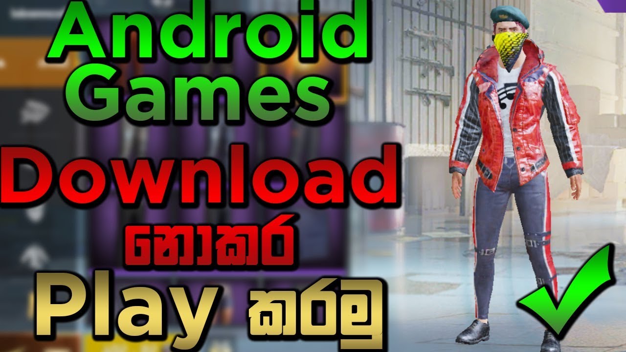 Dwonload නොකර Game ගහන හැටි! How to play games without downloading in sinhala - Android Try Now ...