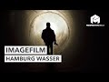 Hamburg wasser  aus hamburg fr hamburg  imagefilm
