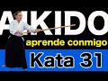 Aprende conmigo el kata de 31 movimientos de jo de aikido