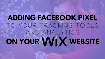 How to Add a Facebook Pixel to a Wix Website? - Wix Tutorial